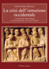 La crisi dellistruzione occidentale